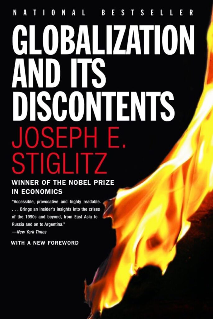 Cover of Globalization and Its Discontents by Joseph E. Stiglitz, featuring a black background with a symbolic burning match.